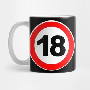 18th Birthday Gift Road Sign Finally Adult Mug